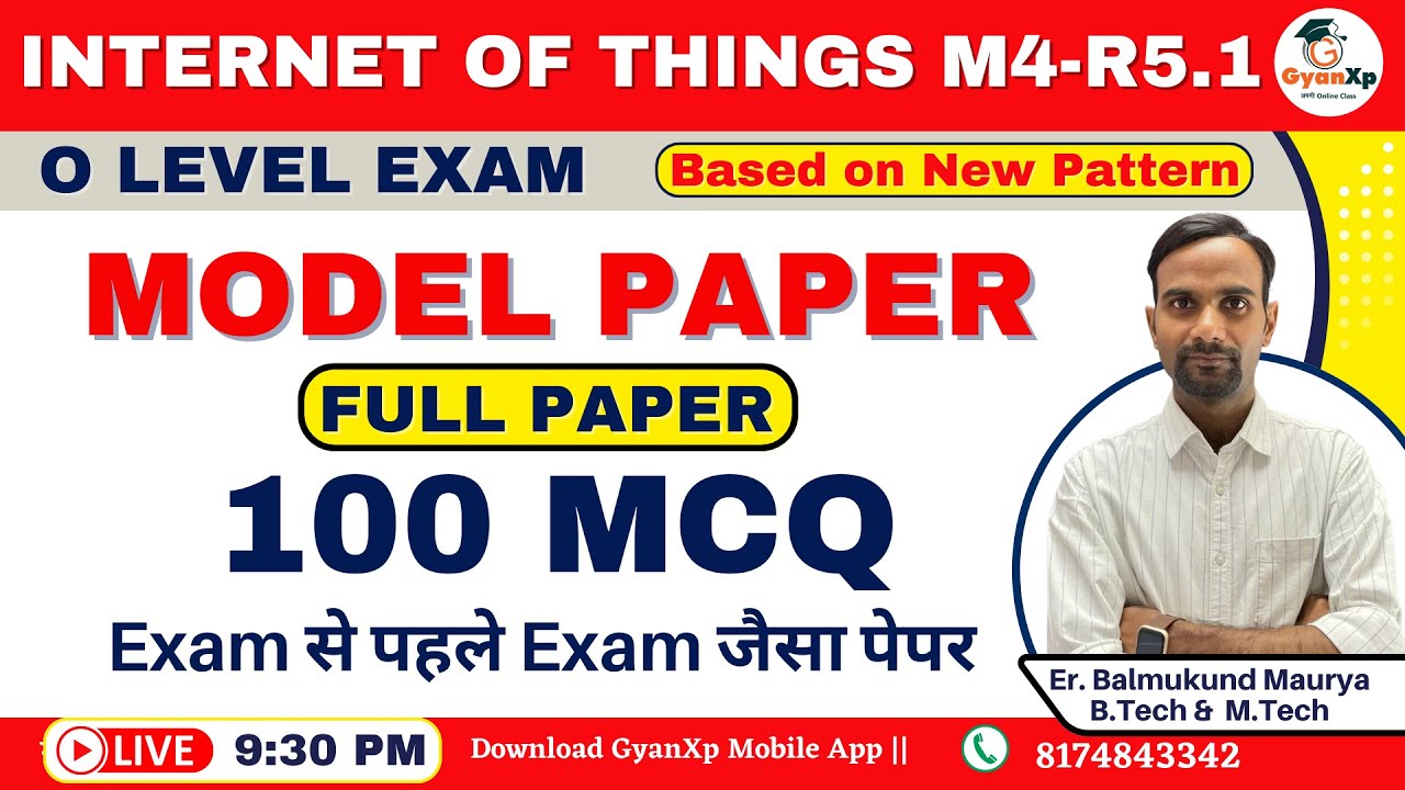 Internet of Things (M4-R5.1) ||  IoT Guess Paper 100 MCQ || O Level IOT MCQ || GYanXp