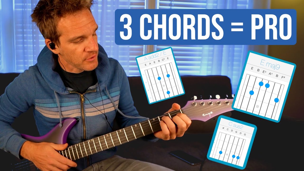 The 3 Chords That Make You Sound Way Better Than You Actually Are