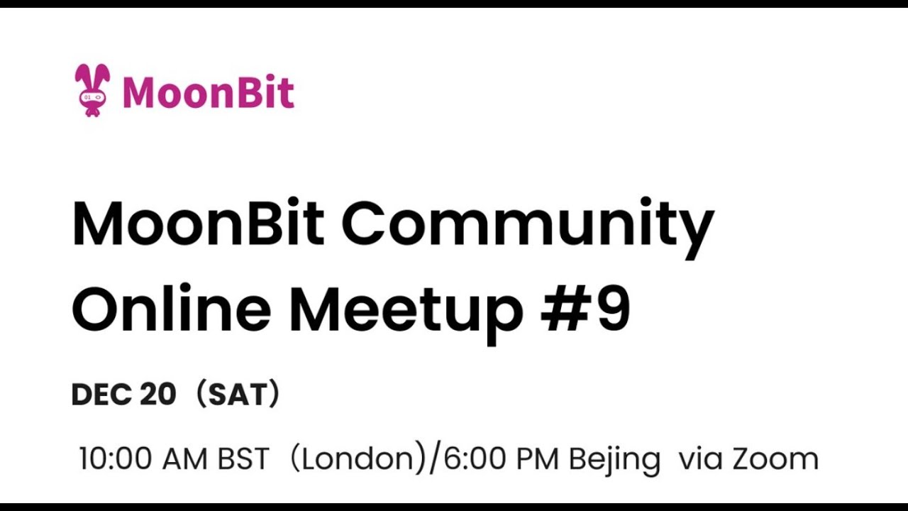 MoonBit Community Online Meetup #9