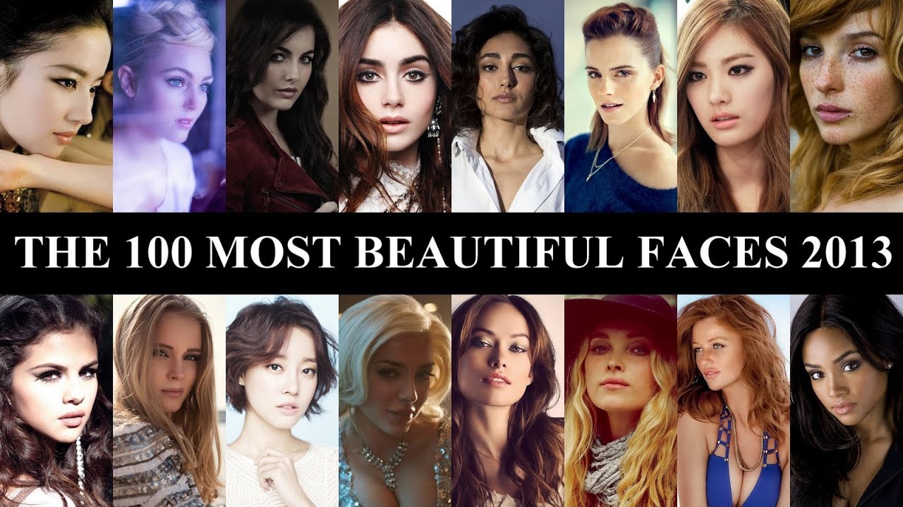 The 100 Most Beautiful Faces of 2013