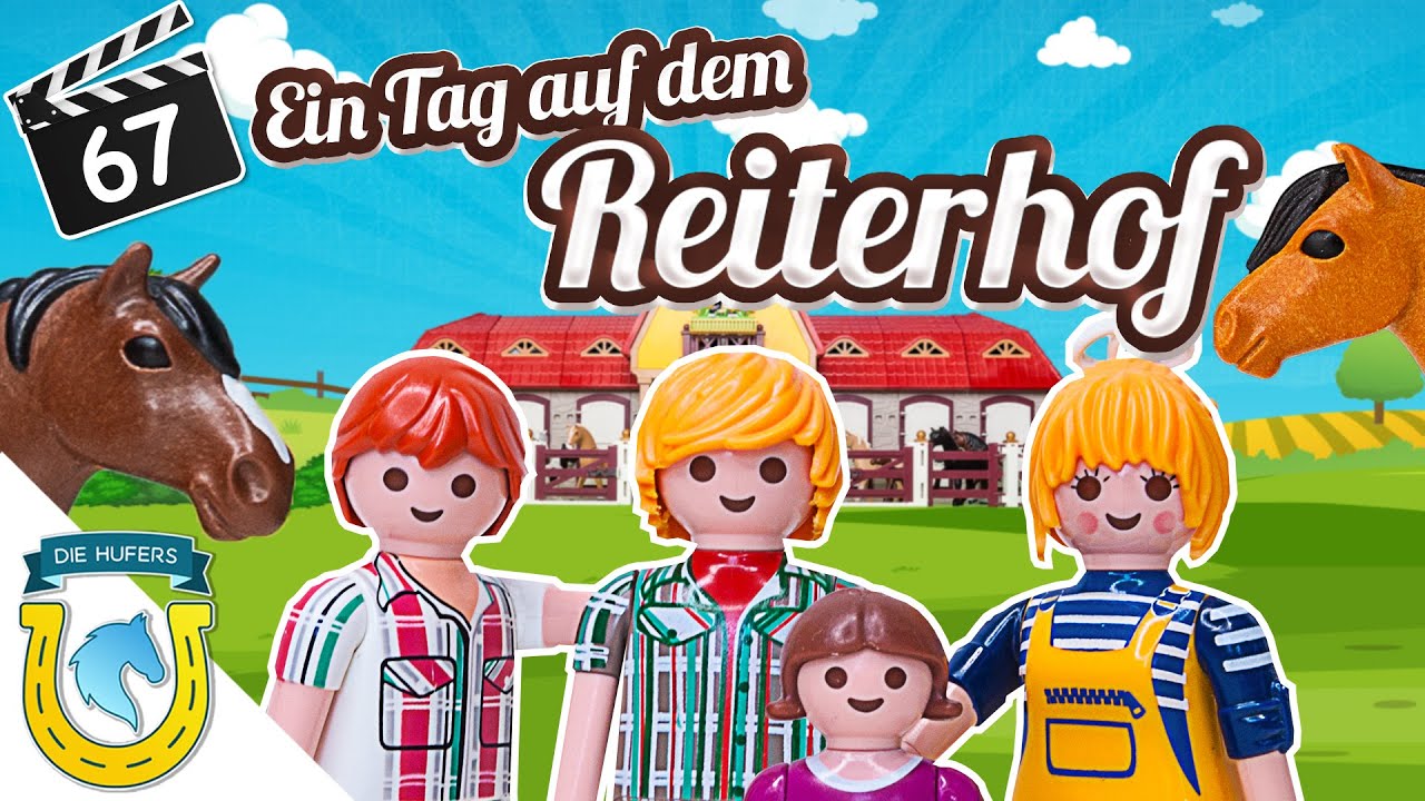 Playmobil Die Hufers - Folge 67: Ein Tag auf dem Reiterhof