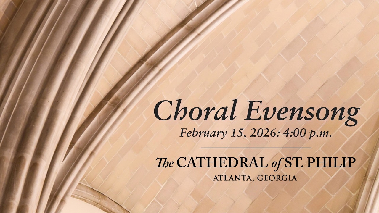 Choral Evensong on the Last Sunday after the Epiphany (February 15, 2026)