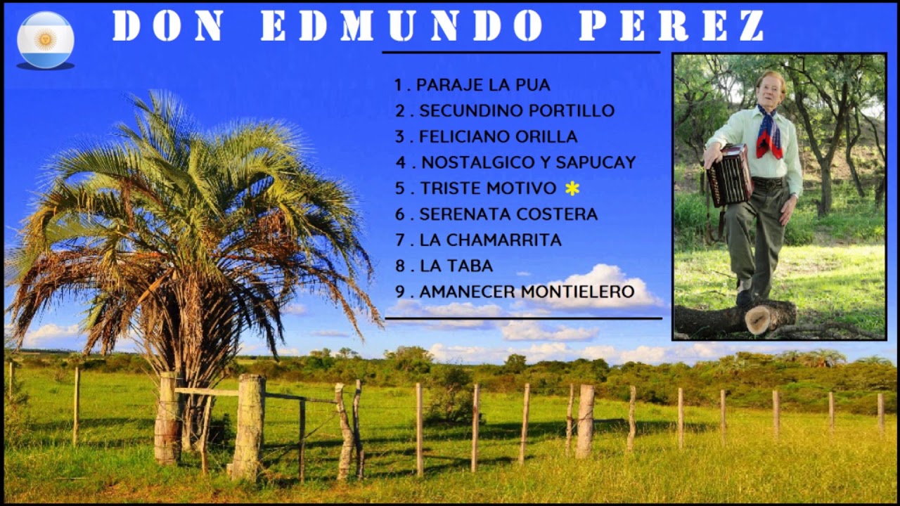 DON EDMUNDO PEREZ 👈 👈  👉 👉 NOTABLES DEL ACORDEON...!!!!!