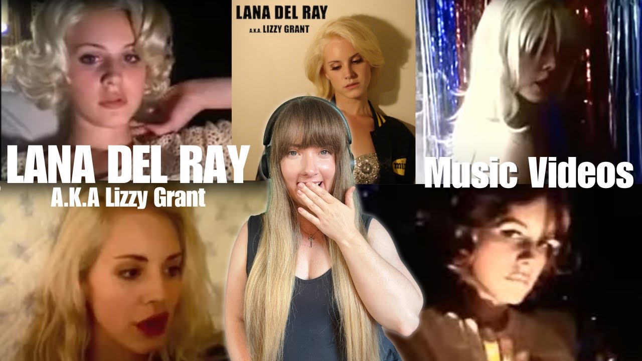 First time watching AKA Lizzy Grant Music Videos!  Lana...How can I love you even more?