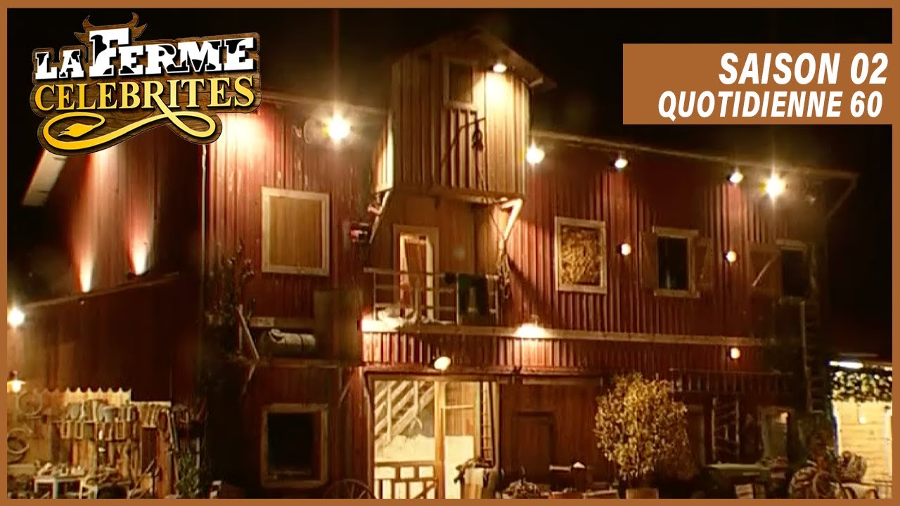 La ferme célébrités | Saison 02 - Quotidienne 60| Christophe Dechavanne | Intégrale