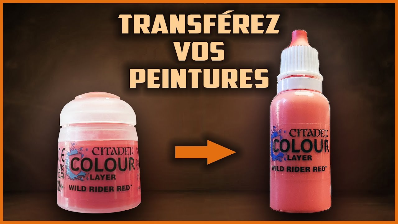 Transfert de peintures Citadel vers des flacons compte-gouttes