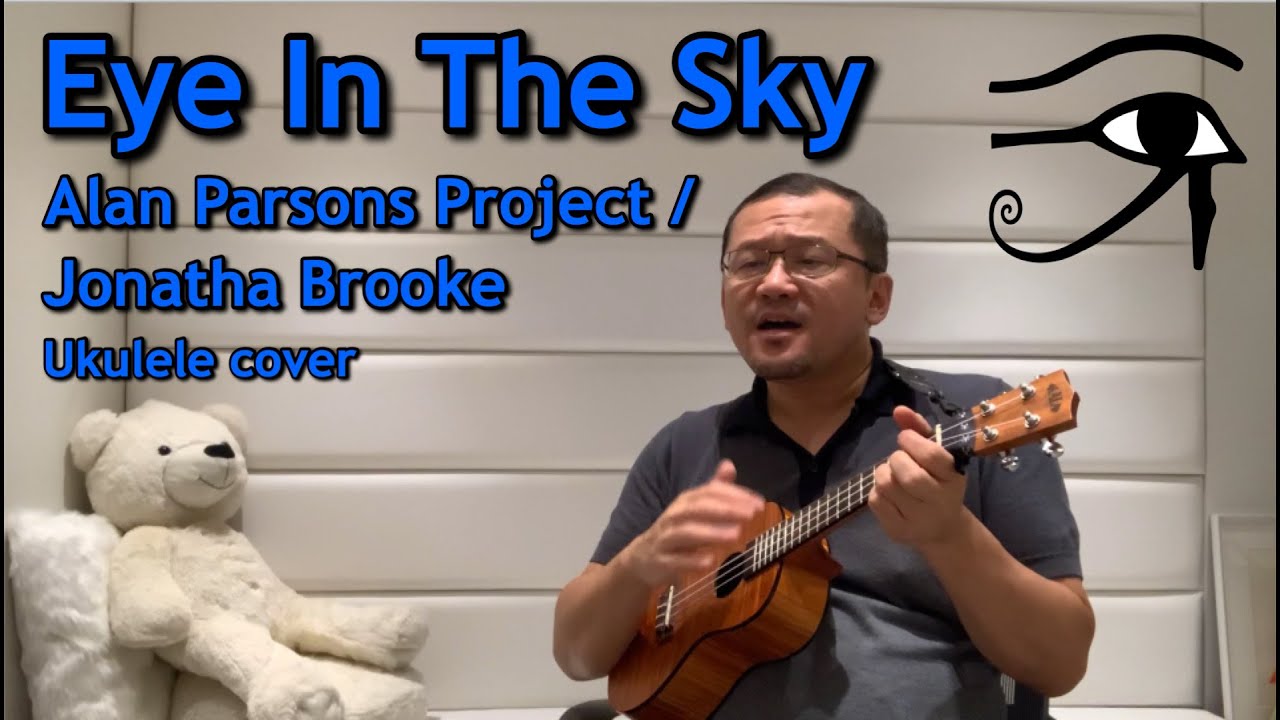 Eye In The Sky - Alan Parsons Project / Jonatha Brooke - (Ukulele Cover)