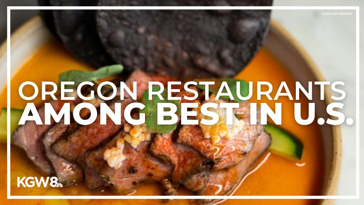 3 Oregon restaurants named among best in US by New York Times