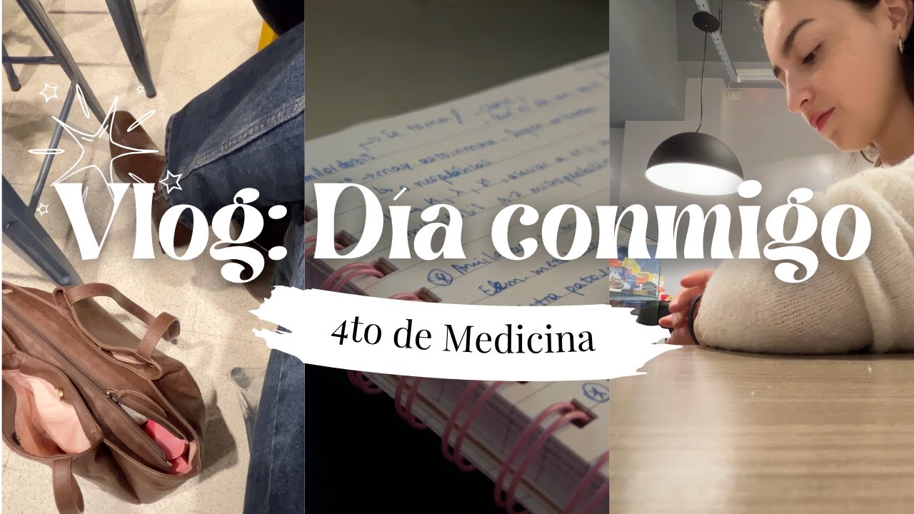 VLOG: Día Productivo en mi vida (4° medicina)