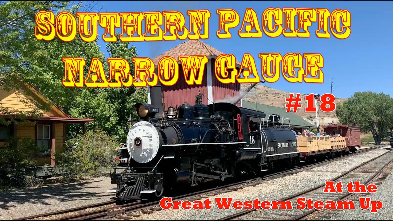Southern Pacific Narrow Gauge 18 at the Great Western Steam Up