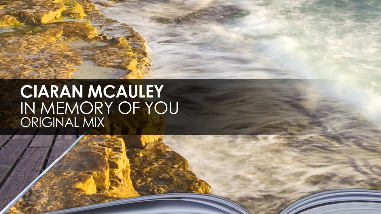 Ciaran McAuley - In Memory Of You