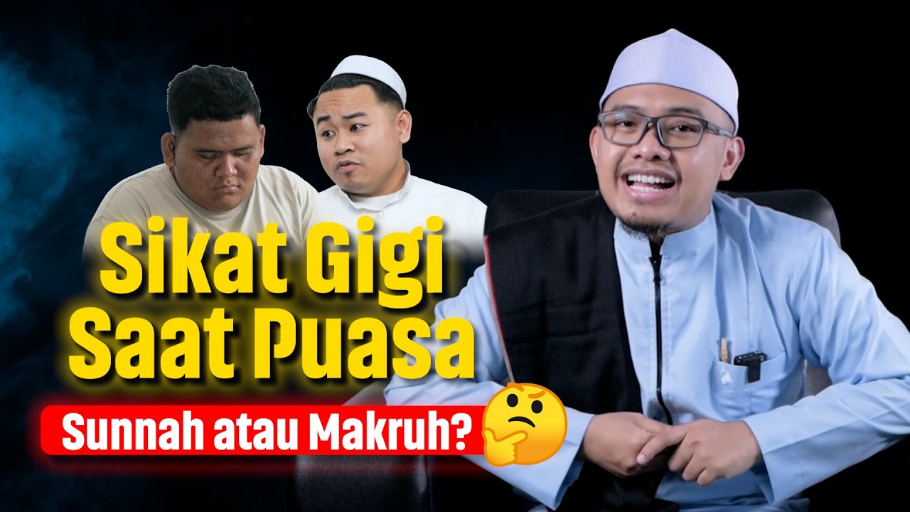 Hukum Sikat Gigi Menggunakan Pasta Saat Puasa | Fiqih Ramadhan Episode 10