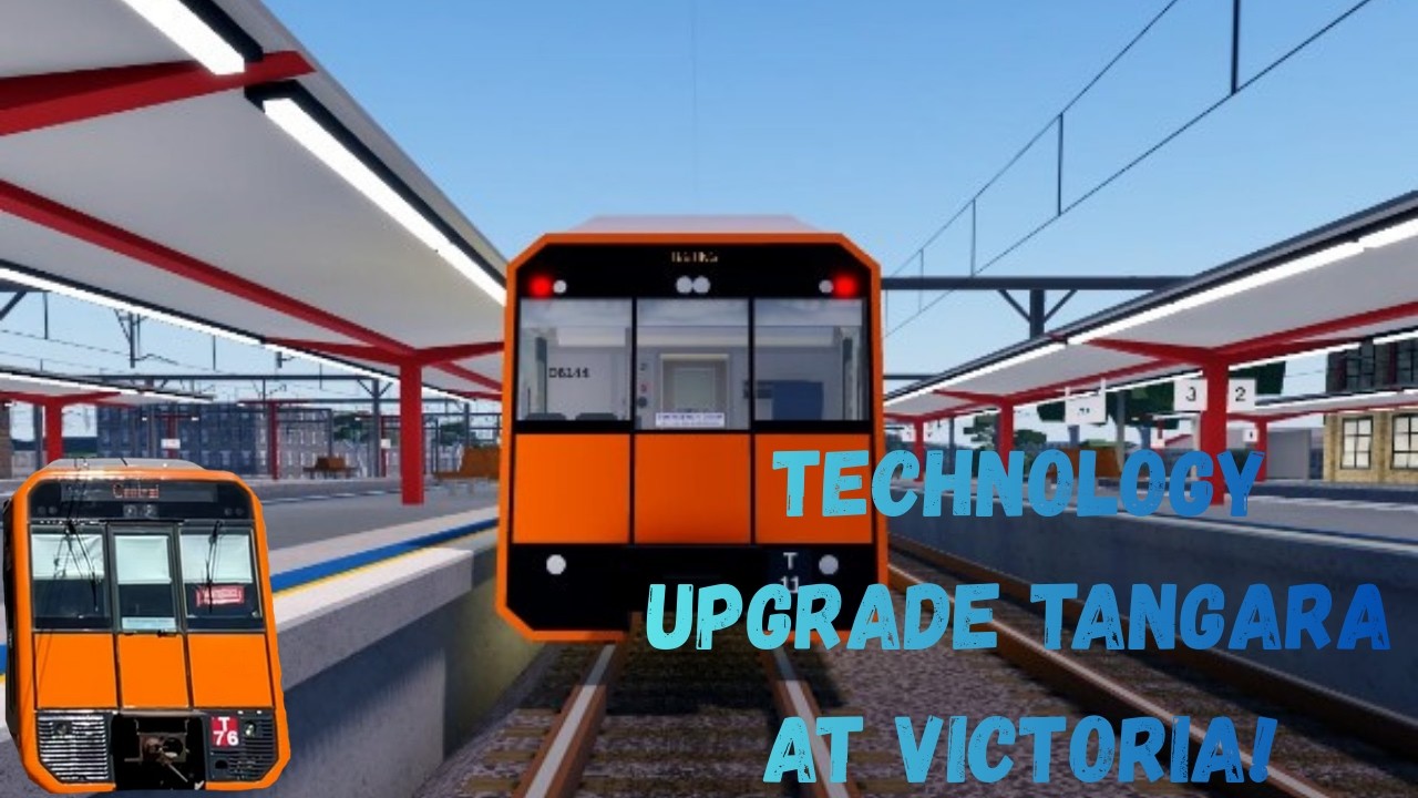 Technology upgrade Tangara at Victoria!!
