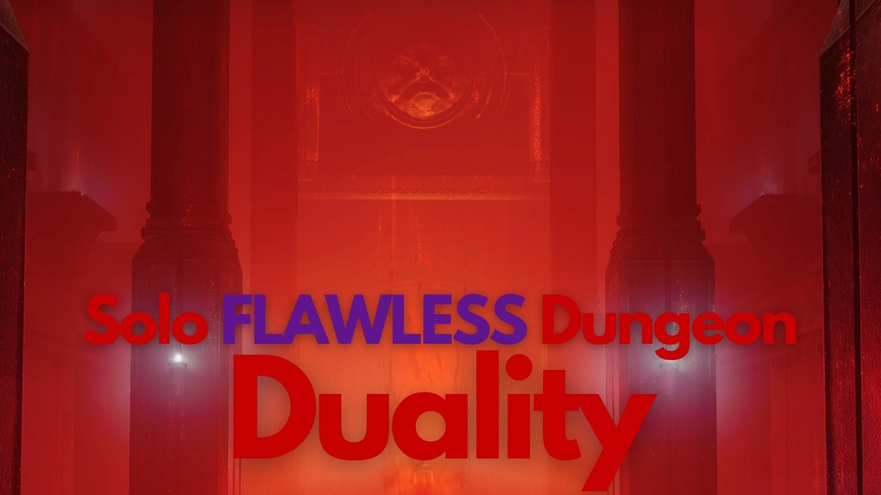 Destiny 2 Solo Flawless Duality