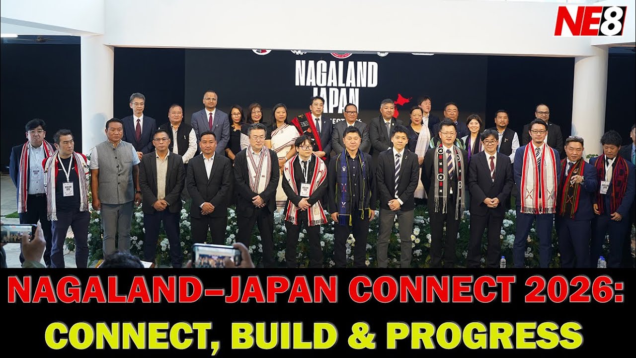 NAGALAND–JAPAN CONNECT 2026: CONNECT, BUILD & PROGRESS