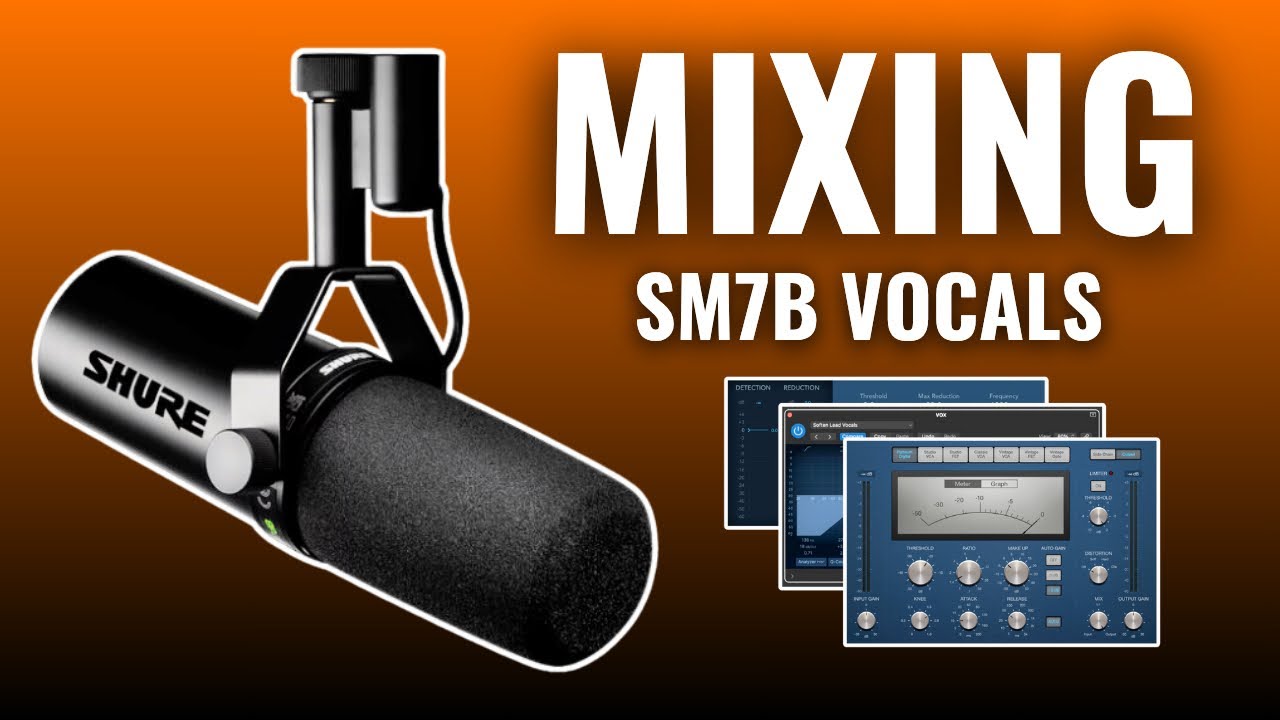 How To MIX ANY VOCAL Recorded On A Shure SM7B or SM7DB!