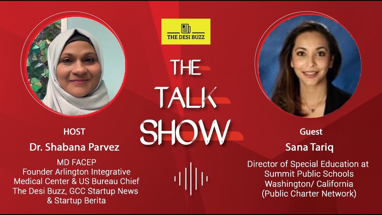 Exclusive Interview with Sana Tariq: Advocating for Equity in Special Education