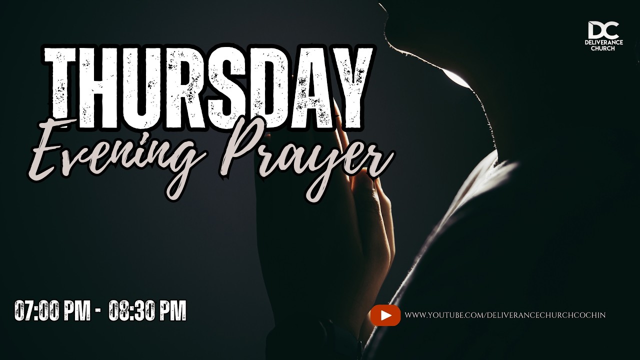 𝐓𝐡𝐮𝐫𝐬𝐝𝐚𝐲 𝐄𝐯𝐞𝐧𝐢𝐧𝐠 𝐏𝐫𝐚𝐲𝐞𝐫 |  𝙇𝙄𝙑𝙀 𝙁𝙍𝙊𝙈 | 𝘿𝙀𝙇𝙄𝙑𝙀𝙍𝘼𝙉𝘾𝙀 𝘾𝙃𝙐𝙍𝘾𝙃 𝙁𝙊𝙍𝙏 𝙆𝙊𝘾𝙃𝙄 | 19 MARCH 2026