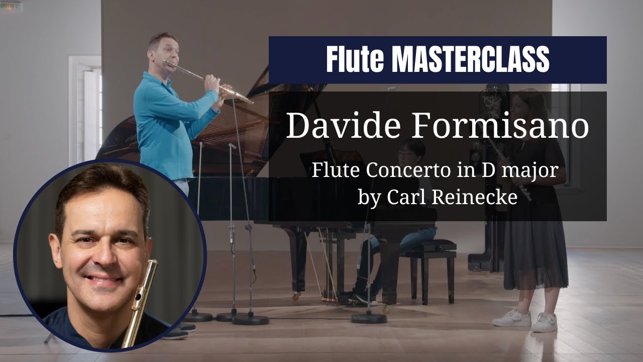 FLUTE masterclass by Davide Formisano | Flute Concerto in D major by Carl Reinecke