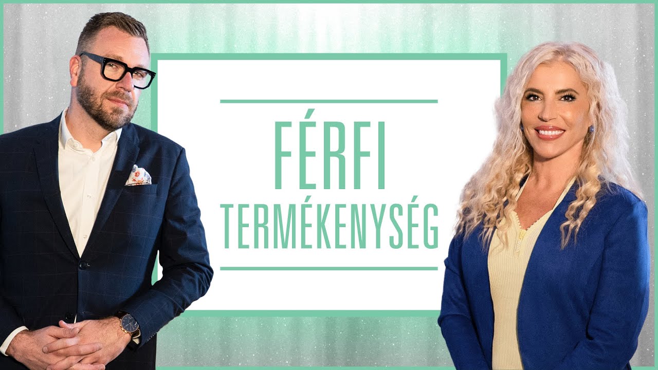 A férfi termékenység mutatói - SZEXUÁLIS ORVOSLÁS - For Life Medical Center X Hevesi Kriszta