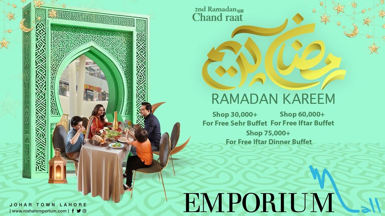 Sehri & Iftar Buffet with Nishat Hotel Emporium Mall