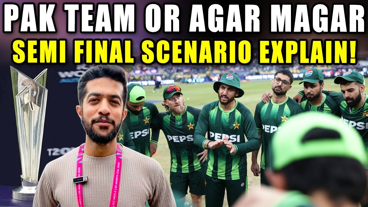 Pakistan Semi Final Qualification Scenarios (Agar Magar Ke Surat-e-Haal)? All Scenarios Explain