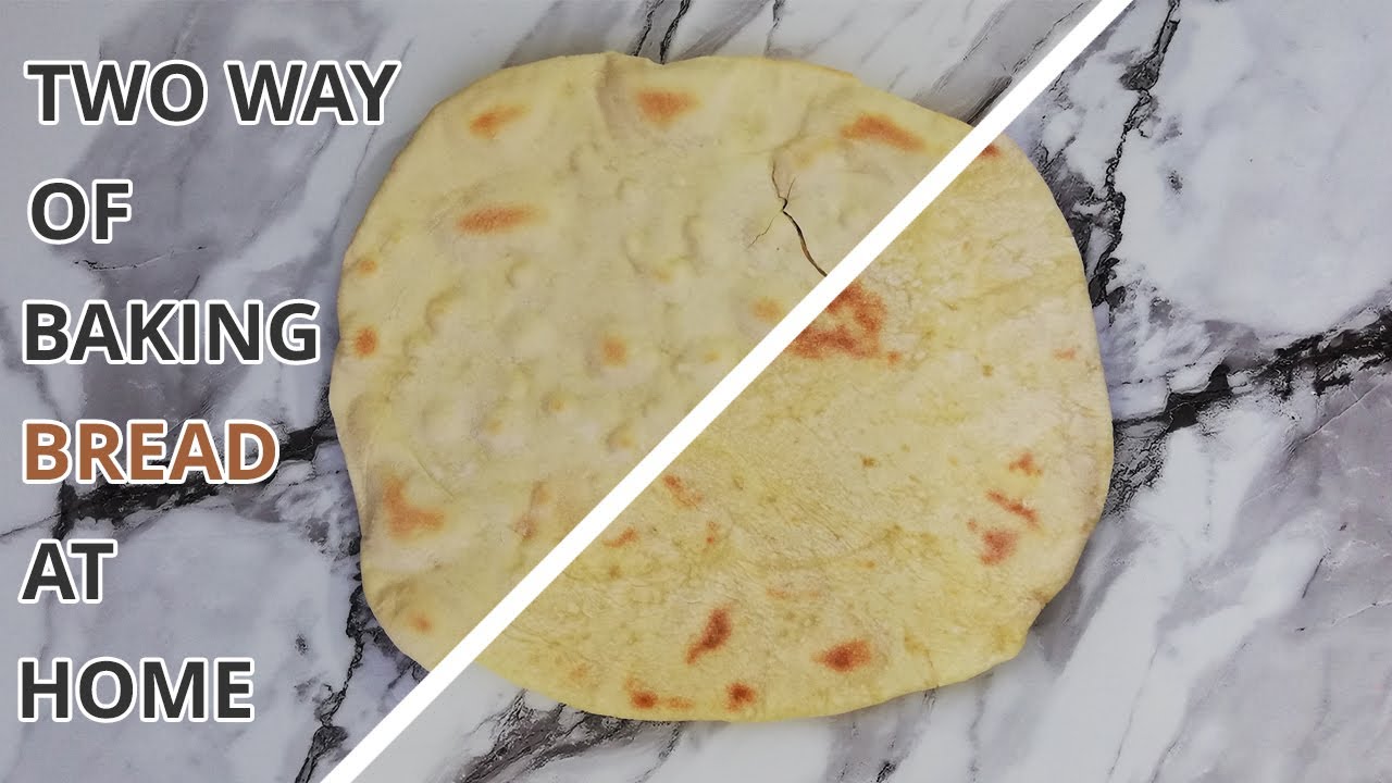How to make bread at home | 2 way of baking bread | quick and easy bread recipe | lavash bread