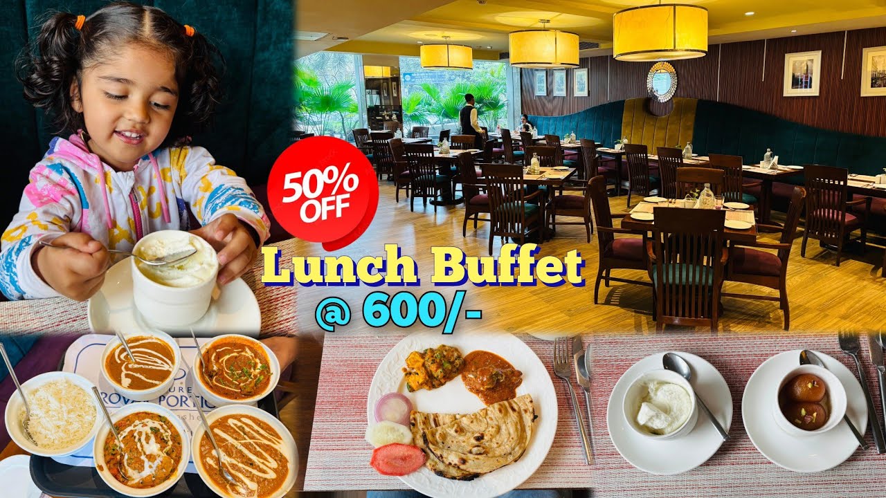 Unlimited Lunch Buffet 50% Off at Rs.600/- in Deventure Sarovar Portico, Kapashera, Delhi