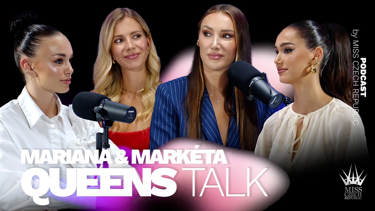 Mariana Bečková & Markéta Mörwicková • QUEENS TALK PODCAST