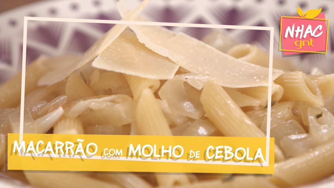 Macarrão com molho de cebola | Rita Lobo | Cozinha Prática