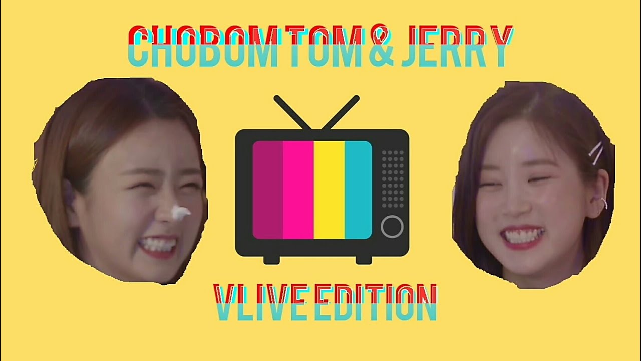 [ ENG SUB ] Apink Chorong and Bomi Chobom Tom n Jerry Moment Compilation 에이핑크 초롱 보미 초봄 톰 과 제리 모음