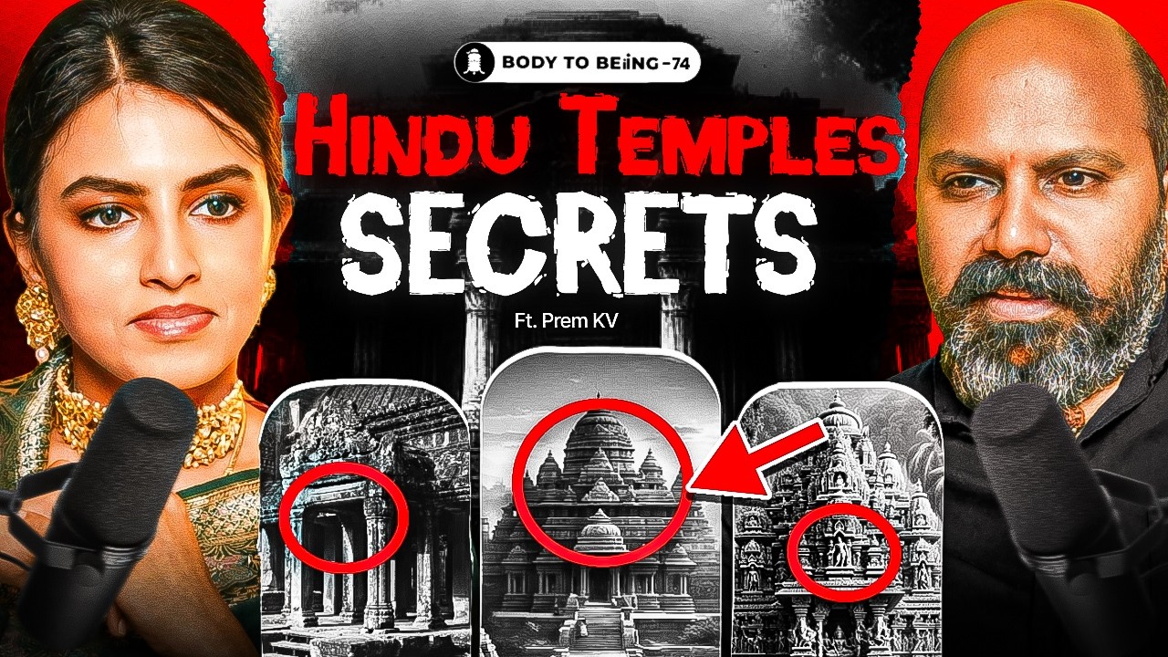 Hindu Temple Secrets- Worshiping, Lingas, Saptarishi, Healing| Prem Kumar on Body To Beiing- Shlloka