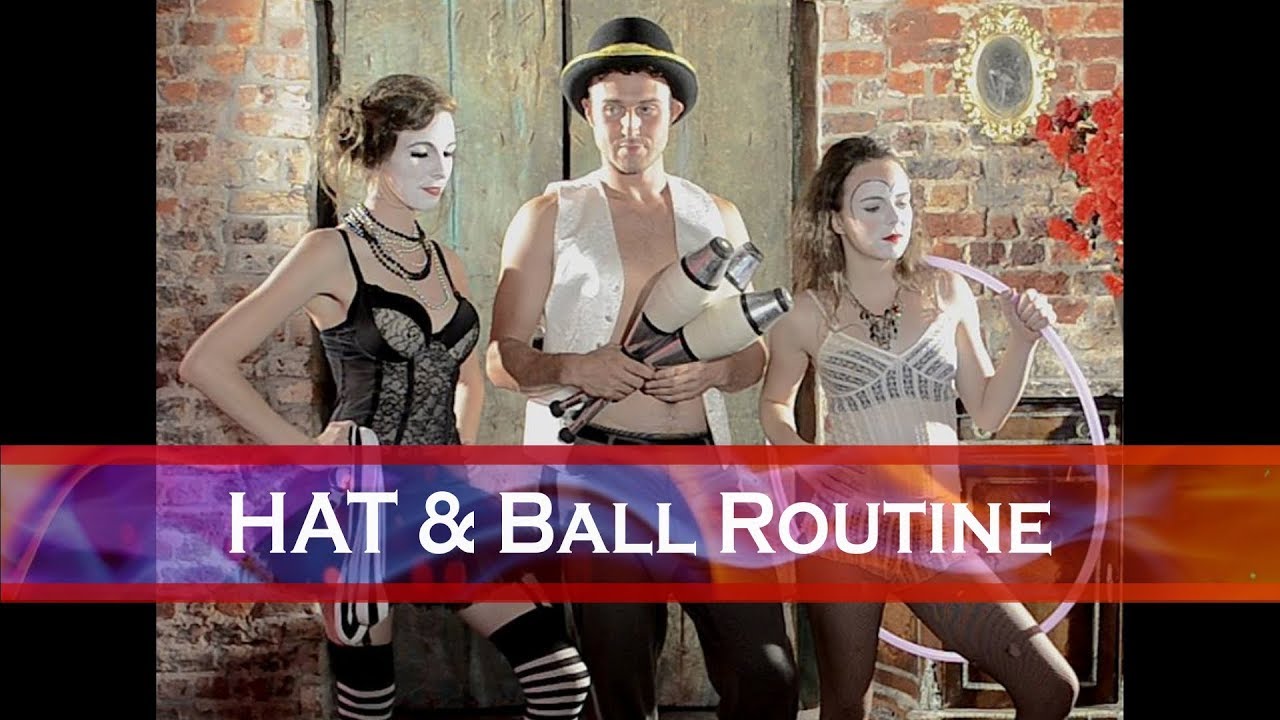 3 Ball Juggling & Hat Manipulation Routine -  Tricks & Skills Juggling Performance