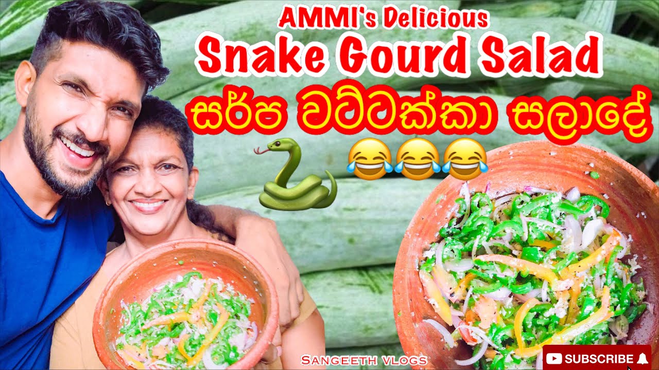 Delicious Snake Gourd Salad by Ammi - Sangeeth Vlogs|Sangeeth Satharasinghe