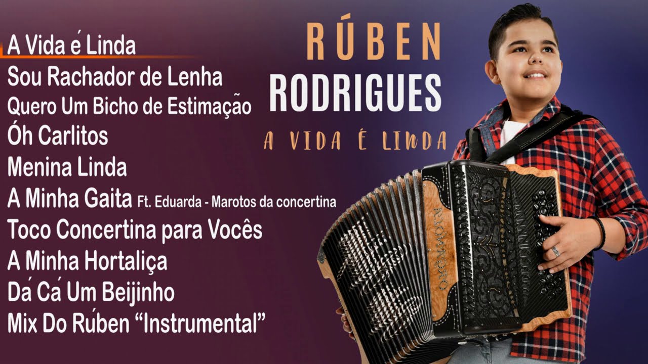 Rúben Rodrigues - A vida é linda (Full album)