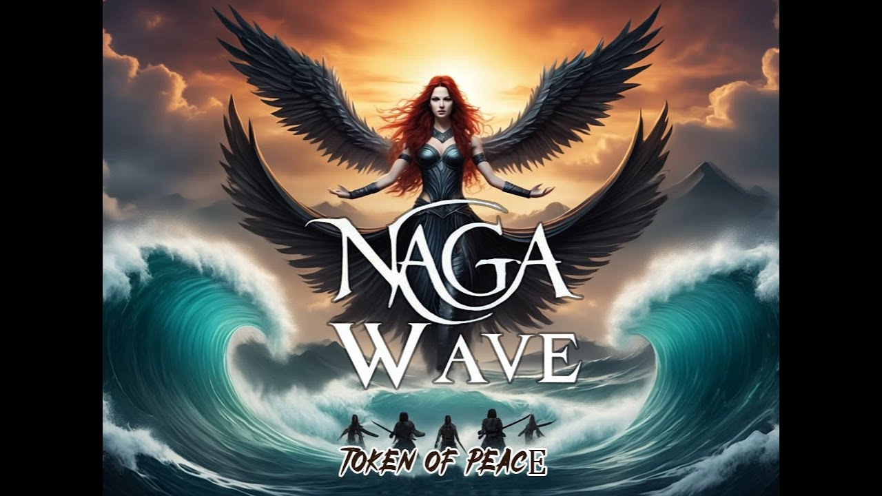 Naga Wave - Token Of Peace (EP 2025)