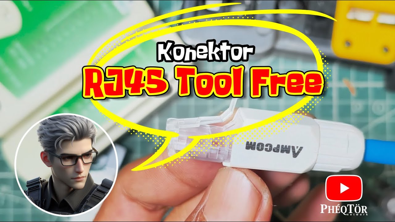 Menggunakan Konektor RJ45 Tool Free