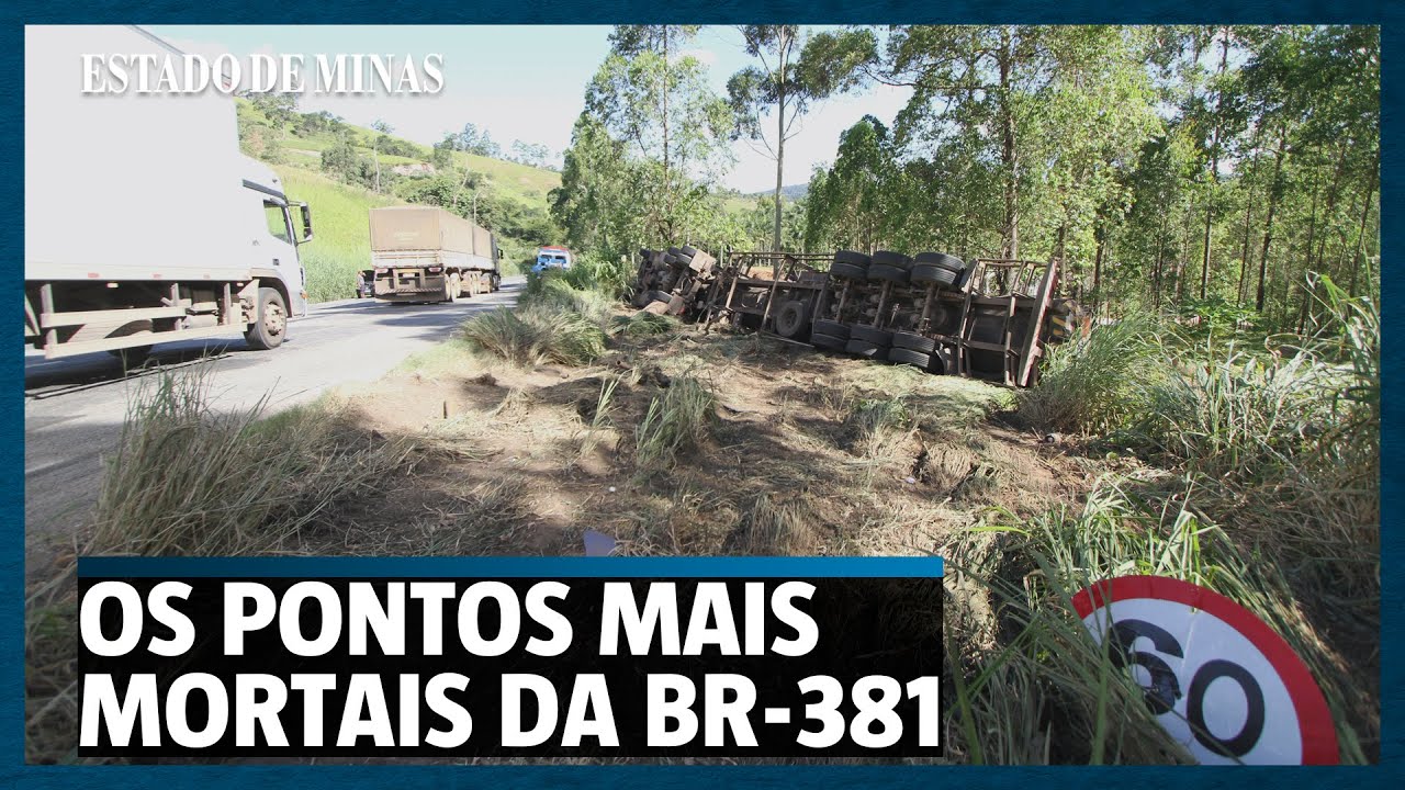 BR-381: a rodovia da morte
