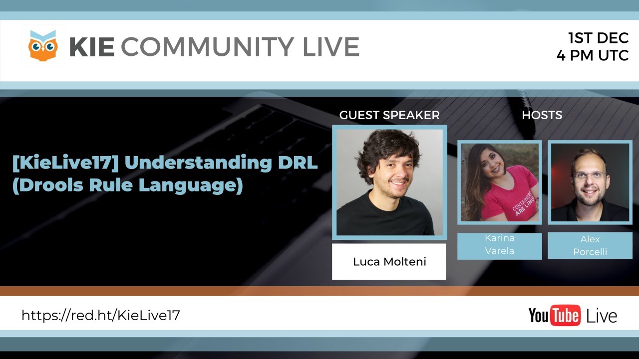 [KieLive#17] Understanding DRL (Drools Rule Language)