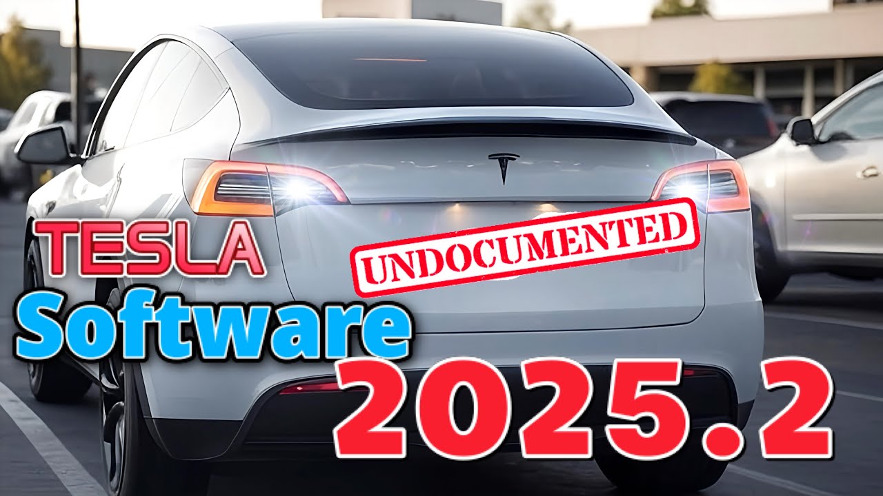 Tesla Software 2025.2: Documented and UNDOCUMENTED New Features!