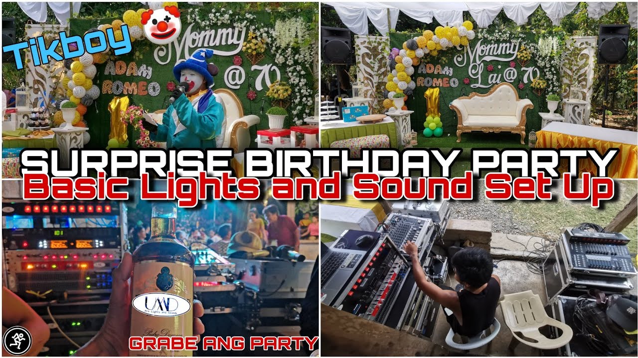 BASIC LIGHTS AND SOUND SET UP | MAY 14, 2022 | SURPRISE BIRTHDAY PARTY ( No Copyright Infringement)