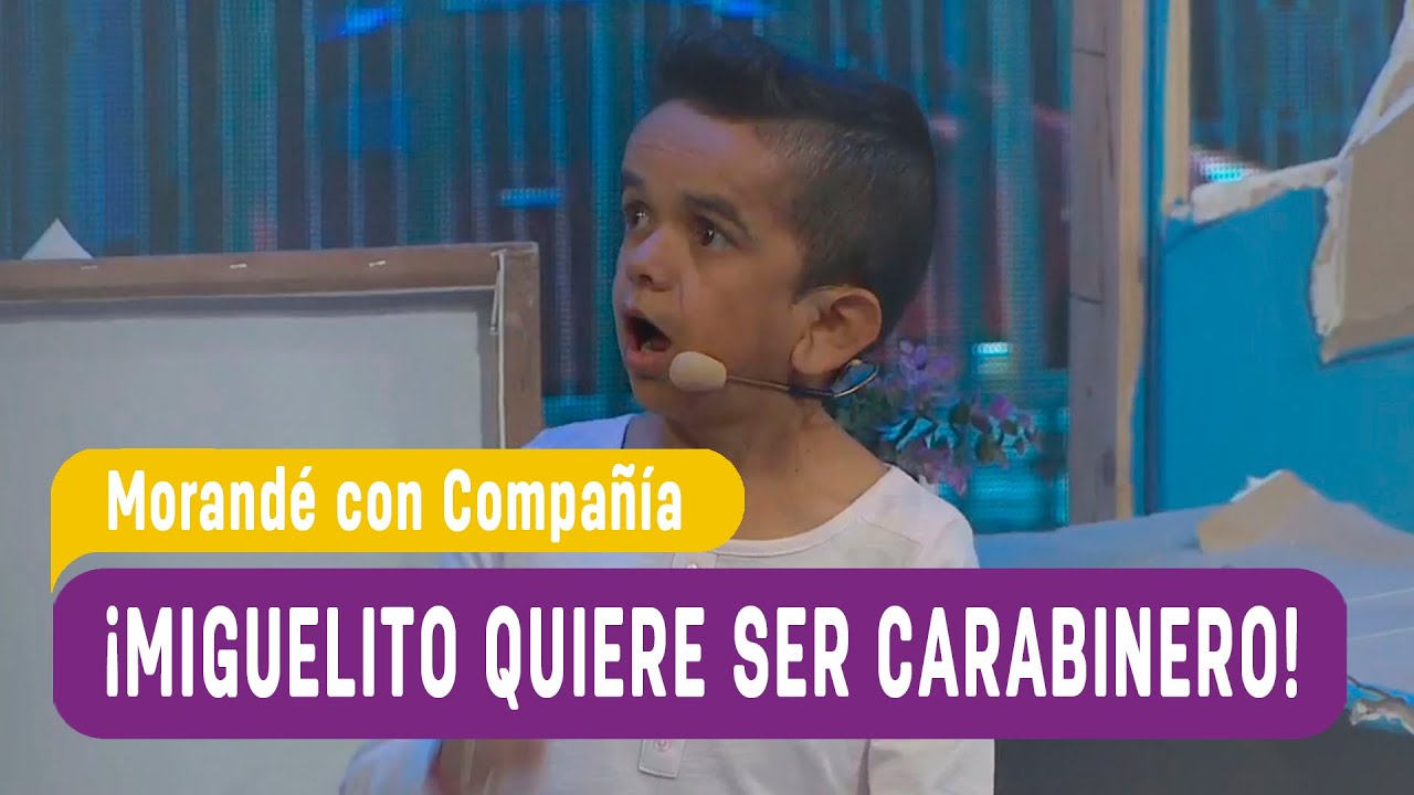 Miguelito quiere ser Carabinero - Morandé con Compañía 2016