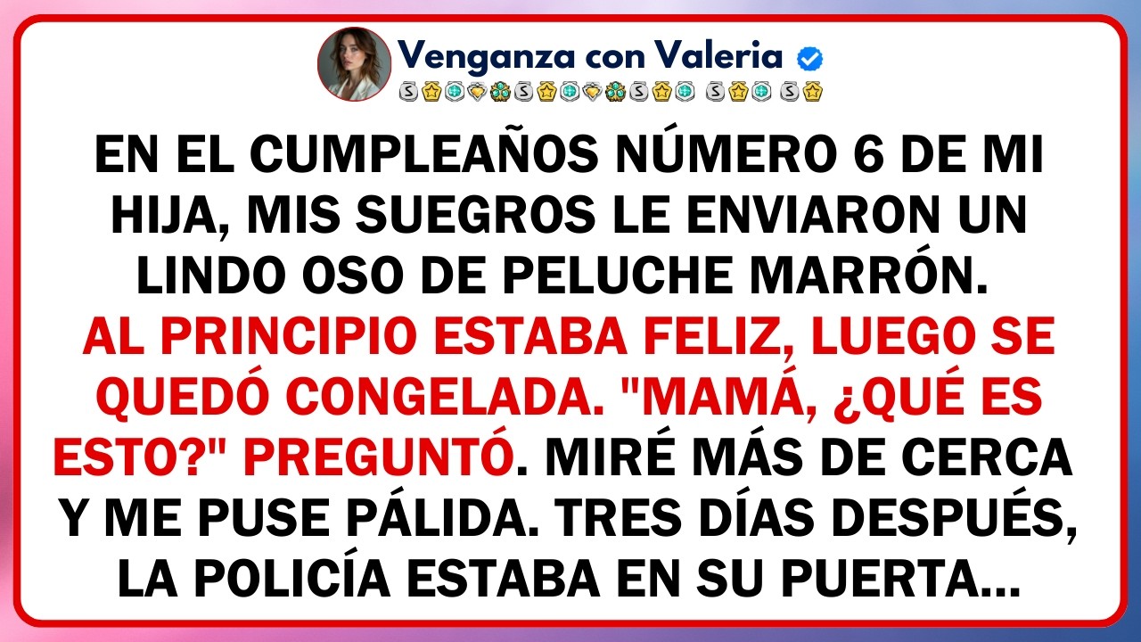 En el cumpleaños número 6 de mi hija, mis suegros le enviaron un lindo oso de peluche marrón. Al...