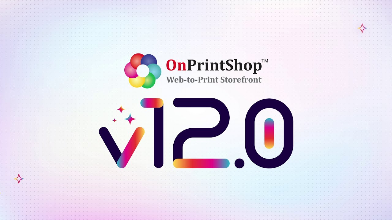 OnPrintShop v12.0 - najpotężniejsza aktualizacja w dziedzinie drukowania internetowego jest już dostępna!
