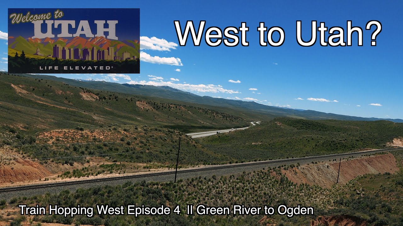 Train Hopping West Episode 4 || Green River West