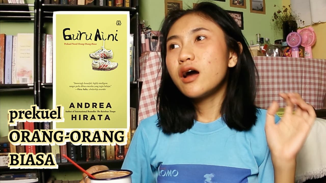 GURU AINI, Fokus Mengejar Satu Mimpi Sekuatnya | BOOKTUBE INDONESIA