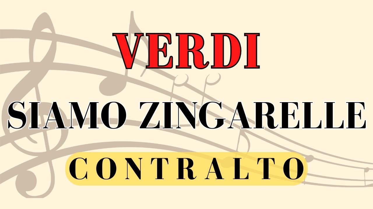 Verdi -  Noi siamo zingarelle, alto part