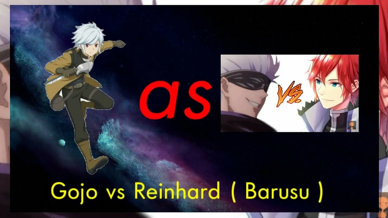 Danmachi React Satoru Gojo vs Reinhard | Bell as Gojo | @Barusu Gacha life
