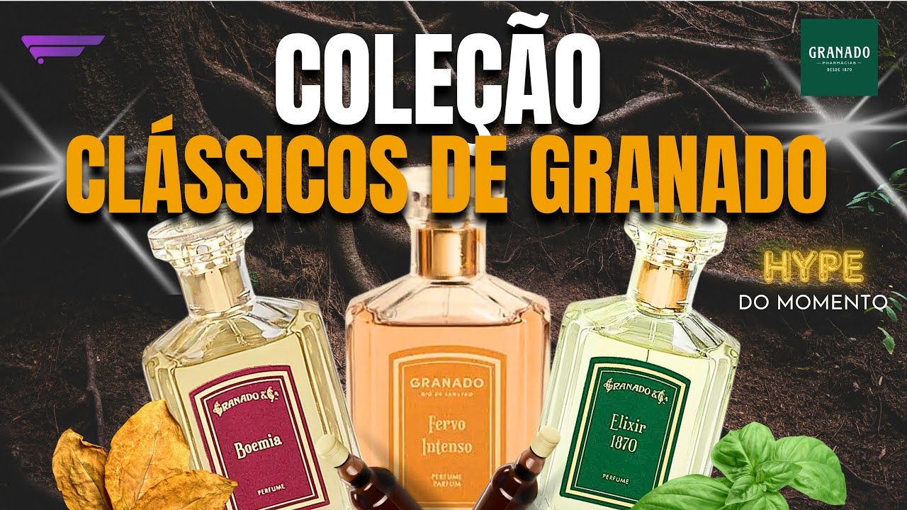 LINHA CLÁSSICOS DE GRANADO! O HYPE DO MOMENTO NA PERFUMARIA BRASILEIRA! QUALIDADE E ORIGINALIDADE!