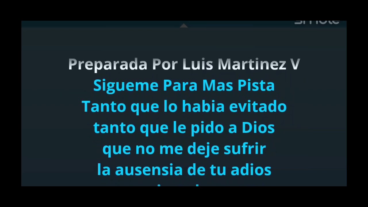 He tenido que llorar - Yoskar Sarante Karaoke 🎤